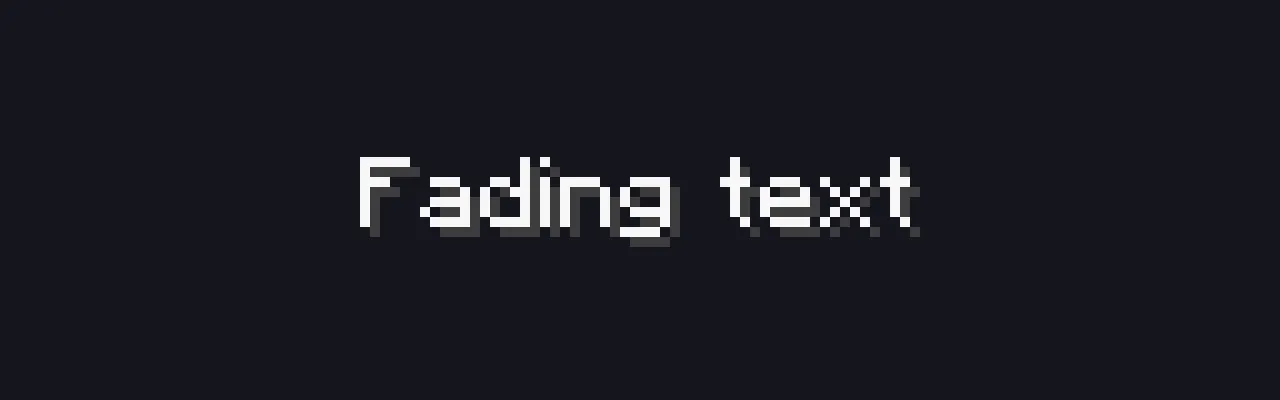 Text pulsing from nearly invisible to fully opaque in a slow wave