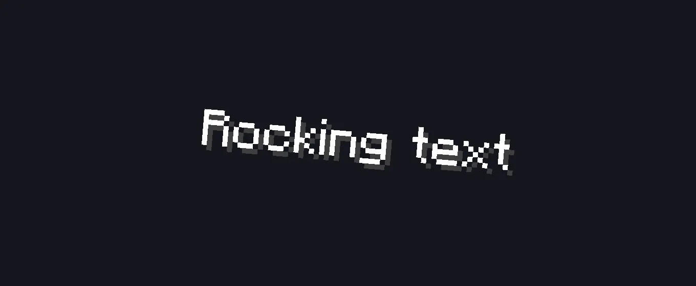 A message rocking left and right around its center, anchored at the bottom