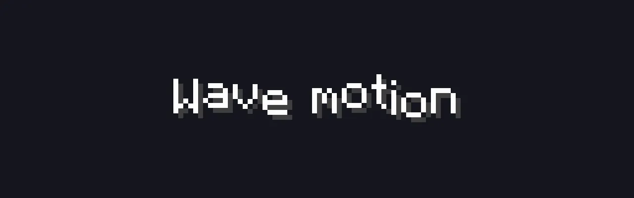 Text rising and falling in a smooth sine wave from left to right
